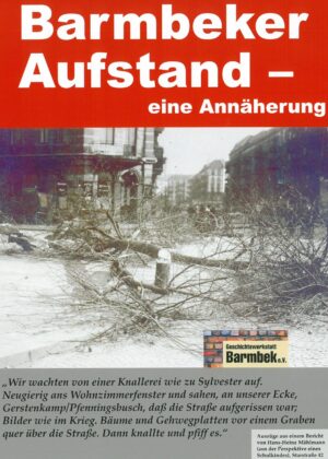 Barmbeker Aufstand – eine Annäherung